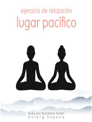 cover image of Ejercicio de relajación Lugar pacífico